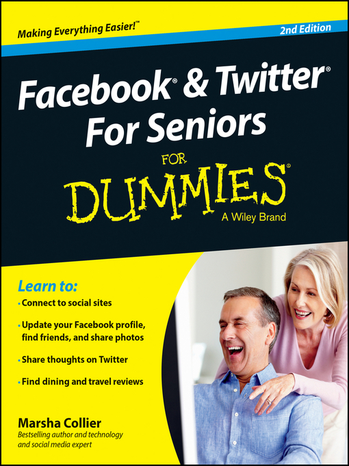Title details for Facebook & Twitter for Seniors for Dummies by Marsha Collier - Available
